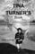 TINA TURNER'S BOOK: Biography of a great swiss singer