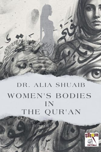 Women's Bodies in the Qur'an