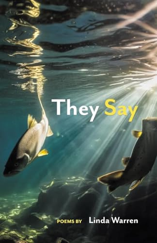 They Say
