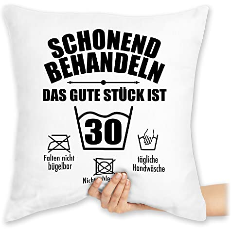 Kissen 40x40 Zierkissen - 30. Geburtstag - Schonend behandeln das Gute Stück ist dreißig - 40 x 40 cm - Weiß - 30th Birthday 30 mit füllung 30.Geburtstag (30) 30ten Thirty dreissig 30er