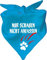 Hunde Dreiecks Halstuch (Fb: Atollblau) (Gr. 1 (55 cm)) Nur schauen Nicht anfassen