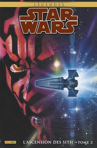 Star Wars Légendes : L'ascension des Sith T02: Tome 2