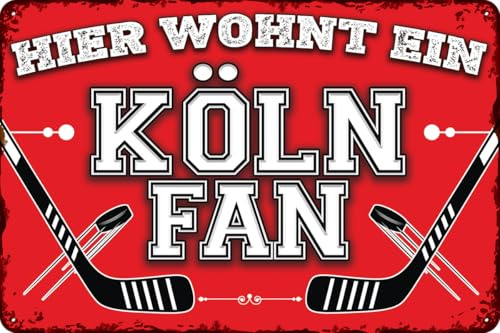 30 x 20 cm Deko Blechschild für EISHOCKEY FANS, hier wohnt ein KÖLN Fan – Wandschild, Türschild, Torschild, lustiger Spruch, Fanartikel (wetterfest und lichtecht)