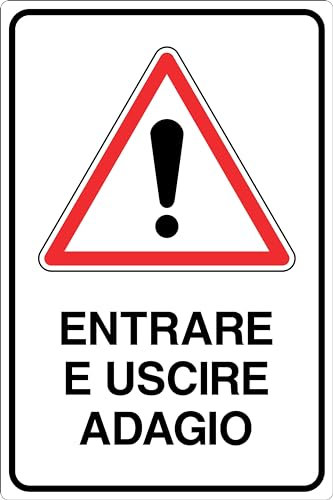 GLOBAL CARTELLO IN LAMIERA SCATOLATA RETTANGOLO 60X40 cm - ENTRARE E USCIRE ADAGIO - SEGNALE CATARIFRAGENTE CON CAVALLETTO (Cartello)
