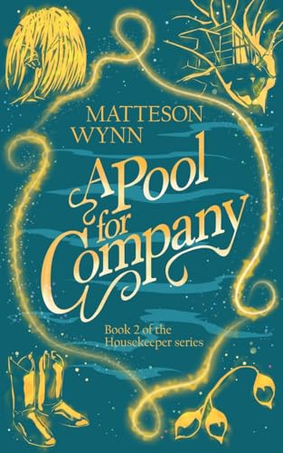 A Pool for Company (Housekeeper, Band 2)