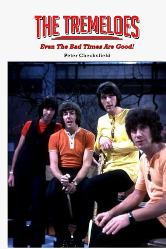 The Tremeloes - Even The Bad Times Are Good! (EVERY SONG FROM EVERY SESSION)