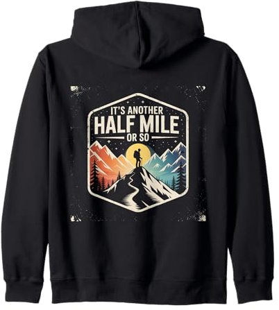 Un autre design de montagne rétro pour la randonnée d'un demi-mile Sweat à Capuche