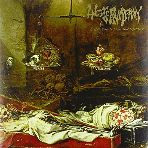 O'Hell Shine In Thy Whited Sepulchres [Vinyl LP]