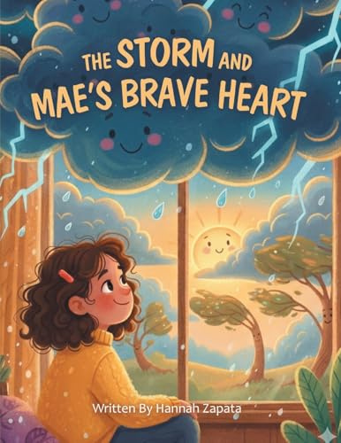 The Storm and Mae's Brave Heart