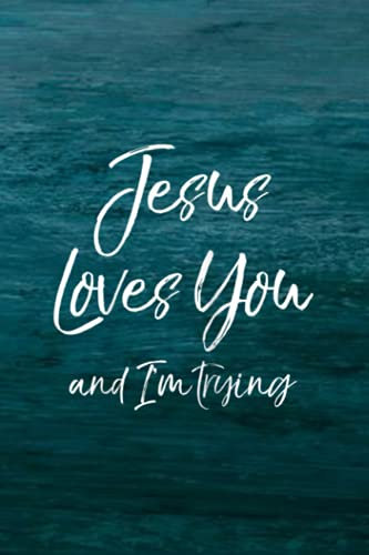 Plants And Lawn Care Log Book: Funny Sarcastic Joke Quote Jesus Loves You and I'm Trying Raglan Baseball