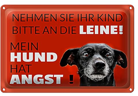Warnschild für Hundebesitzer | 'Nehmen Sie Ihr Kind bitte an die Leine! Mein Hund hat Angst!' | Mit Hundebild | 20 cm x 30 cm