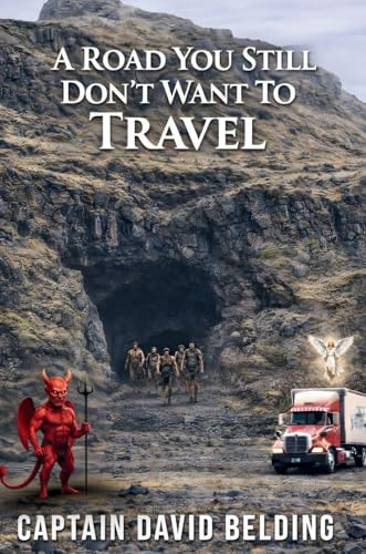 A Road You Dont Still Want to Travel