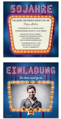 Kartenmachen.de 10 x 50. Geburtstag Einladungskarten individuell mit Foto und Text Quadrat 148x148mm - Show must go on
