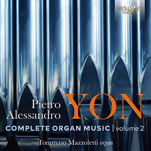 Yon:Complete Organ Music Vol.2
