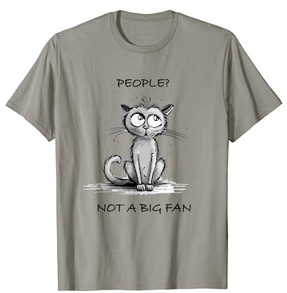 People? Not a big fan, Sarcasm, Hate People T-Shirt