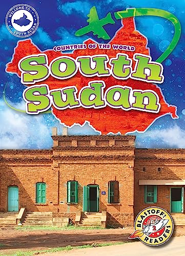 South Sudan (Countries of the World)