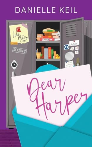 Dear Harper (Love Notes Season2, Band 7)