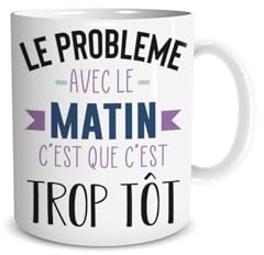 DECOHO Mug humour Le problème avec le matin c'est que c'est trop tôt - 33 cl, céramique - Imprimé en France