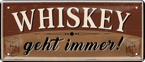 schilderkreis24 blechschild 28x12 cm – spruch whiskey geht immer – bar party deko geschenkidee