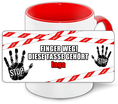 Büro-Tasse mit Namen Inga und schönem Motiv Finger weg, diese Tasse gehört .., Farbe: rot