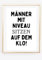 Din A4 Kunstdruck ohne Rahmen - Lustiger Spruch - Männer mit Niveau sitzen auf dem Klo - Gäste WC Klo Toilette Badezimmer Bild Poster Geschenk