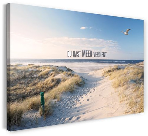 Printistico Leinwandbild (120x80cm) Du hast Meer verdient - Strand Fotografie, Dünen, Wellen, echter Holz-Keilrahmen inkl. Aufhänger, handgefertigt in Deutschland