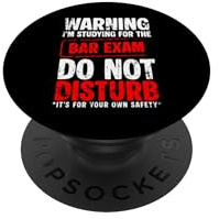 Warning Studying for Bar Exam Do Not Disturb Law Student PopSockets Klebender PopGrip