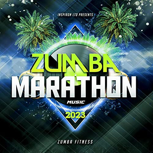 Zumba Marathon Music 2023