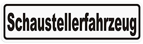 Magnetschild Schaustellerfahrzeug | Schild magnetisch | weiss/schwarz, lieferbar in drei Größen (45 x 13 cm)