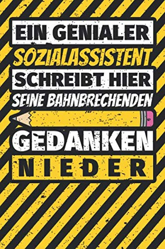 Notizbuch liniert: Sozialassistent Geschenke lustig Abschluss Geschenkidee Beruf