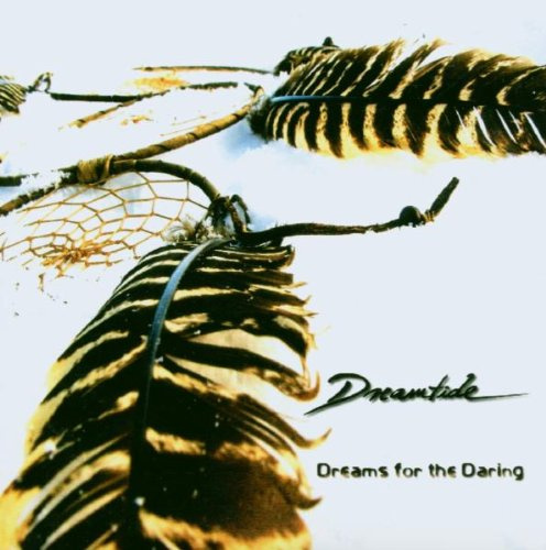 Dreams for the Daring