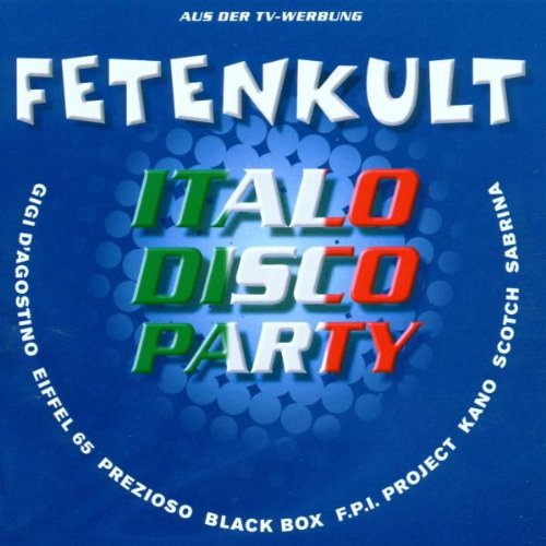 Fetenkult: Italo Disco