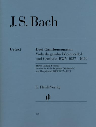 Drei Gambensonaten. Viola da gamba (Violoncello) und Cembalo BWV 1027-1029 [Lingua tedesca]