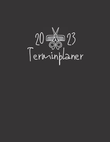 Terminplaner 2023: Terminbuch Friseur Salon mit Zeitmanagement mit Uhrzeitangabe von 6:00 bis 22:30 Uhr in 30-Minuten-Schritten | Tagesplaner Januar ... und Kalenderwochen 2023 /8,5x11 /112 Seiten