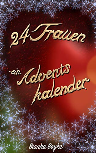 24 Frauen, ein Adventskalender