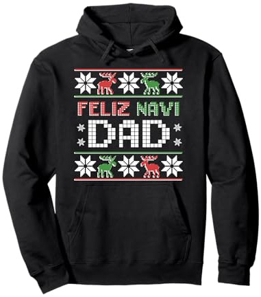 FELIZ NAVI DAD Navidad Lustiger Weihnachtspullover Vater Pullover Hoodie