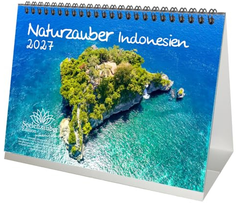 Naturzauber Indonesien DIN A5 Tischkalender für 2027 Landschaft Natur Land Urlaub Strand - Seelenzauber