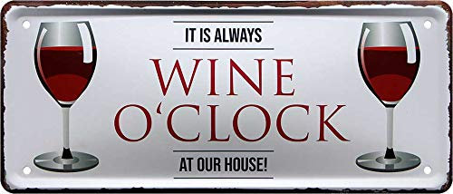 schilderkreis24 Blechschild Wein-Sprüche – Deko für Küche, Hausbar & Vinothek: (It’s always wine o’clock)