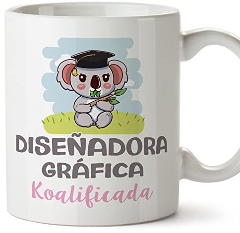 MUGFFINS Tazas para DISEÑADORA GRÁFICA mujer - En Español - Koalificado/koalificada - 11 oz / 330 ml - Regalo original y divertido