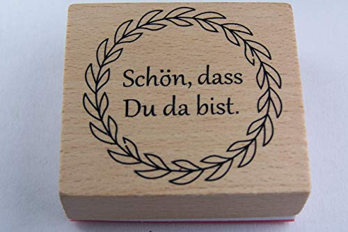 Schön, dass Du da bist. Stempel für Tischkarten, für Hochzeiten, Geburtstage und andere Feierlichkeiten