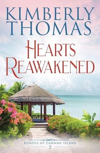 Hearts Reawakened: 2 (Echoes of Camano Island)