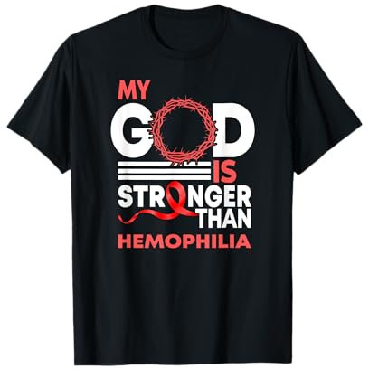 Mein Gott ist stärker als Hämophilie-Bewusstseinsband T-Shirt