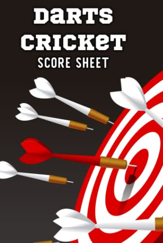Darts Cricket Score Sheet: Score Cards For Dart Players - Score Keeper Record Book For Competition
