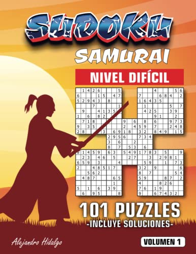 Sudoku Samurai: 101 Puzzles : incluye soluciones | Nivel Difícil | 124 páginas | Libro de actividades para adultos (Sudoku Samurai - Nivel Difícil)
