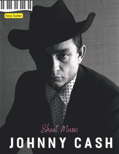 Johnny Cash Sheet Music: 25 Songs For Guitar Tab