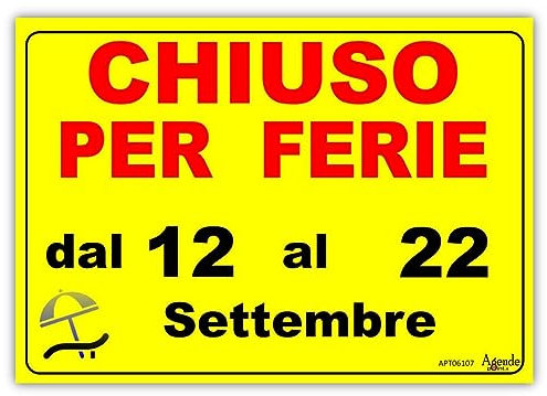 Agendepoint.it - Cartello Chiuso Per Ferie Personalizzato A4 Giallo 21x30 Plastificato Impermeabile
