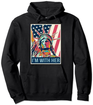 I'm With Her Statue of Liberty T-Shirt mit US-Flagge Pullover Hoodie