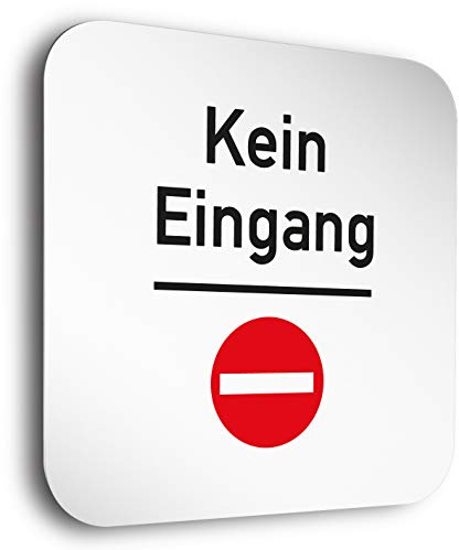 Türschilder24 Aluminium- Türschild • Kein Eingang - Stop • In der Größe 150 x 150 mm • Besonderheit: unsichtbare Abstandhalter verleihen dem Türschild einen exklusiven schwebe Effekt
