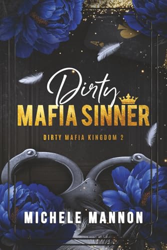 Dirty Mafia Sinner: Special Edition (Dirty Mafia Kingdom)