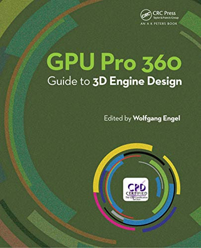 GPU Pro 360 Guide to 3D Engine Design (English Edition)